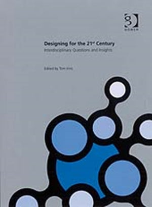 Designing for the 21st Century