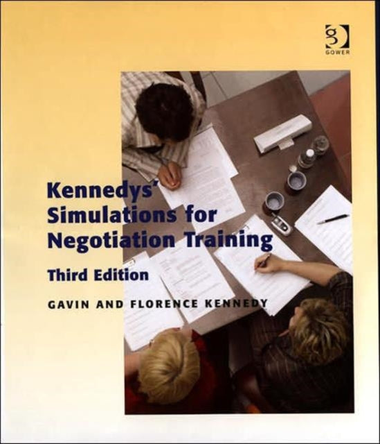 Book cover of: Kennedys' Simulations for Negotiation Training. By: Gavin Kennedy