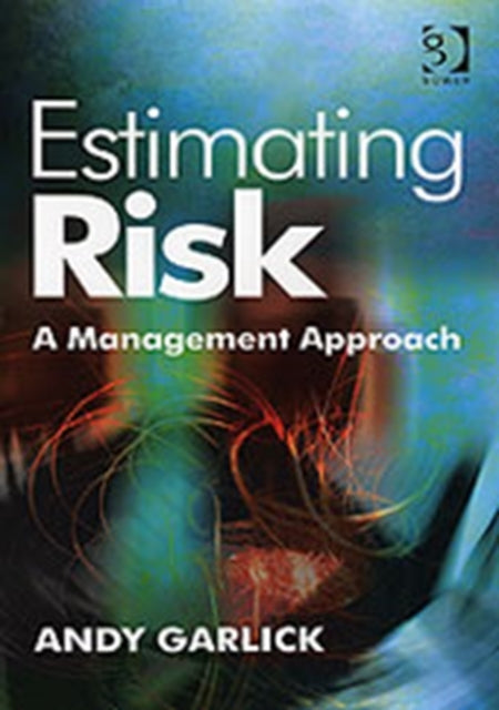 Book cover of: Estimating Risk. By: Andy Garlick
