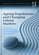 Book cover of: Ageing Populations and Changing Labour Markets. By: Stella Vettori