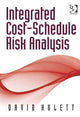 Book cover of: Integrated Cost-Schedule Risk Analysis. By: David T. Hulett
