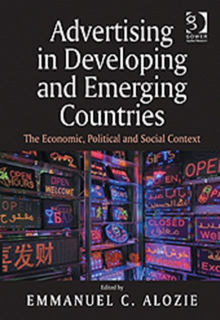 Book cover of: Advertising in Developing and Emerging Countries. By: Emmanuel C. Alozie