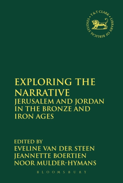 Book cover of: Exploring the Narrative. By: Eveline van der Steen