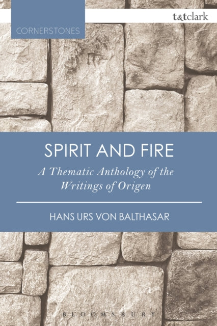 Book cover of: Spirit and Fire. By: Hans Urs von Balthasar