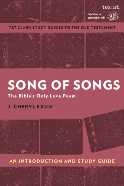 Book cover of: Song of Songs: An Introduction and Study Guide. By: J. Cheryl Exum
