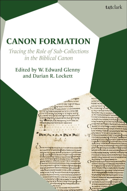 Book cover of: Canon Formation. By: W. Edward Glenny