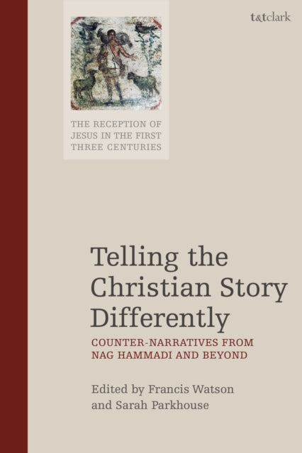 Book cover of: Telling the Christian Story Differently. By: Francis Watson
