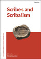 Book cover of: Scribes and Scribalism. By: Mark Leuchter