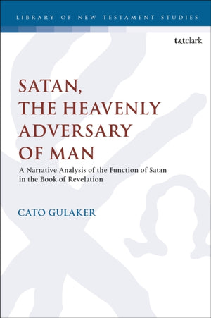 Satan, the Heavenly Adversary of Man