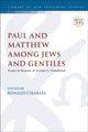 Book cover of: Paul and Matthew Among Jews and Gentiles. By: Ronald Charles