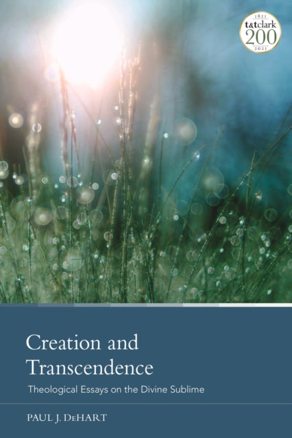 Book cover of: Creation and Transcendence. By: Paul J. DeHart