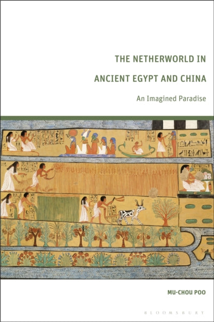 Book cover of: Netherworld in Ancient Egypt and China
