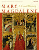 Book cover of: Mary Magdalene. By: Diane Apostolos-Cappadona