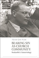 Book cover of: Bearing Sin as Church Community. By: Hyun Joo Kim