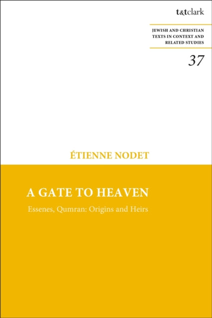 Book cover of: Gate to Heaven. By: Étienne Nodet