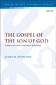 Book cover of: The Gospel of the Son of God. By: James N. Neumann