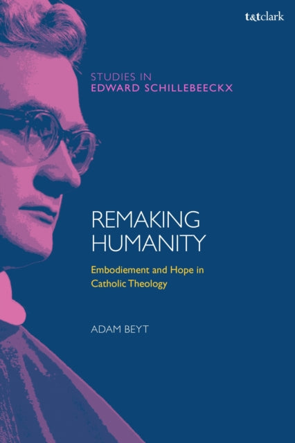 Book cover of: Remaking Humanity. By: Adam Beyt