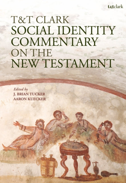 Book cover of: T&T Clark Social Identity Commentary on the New Testament