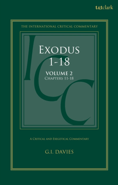 Book cover of: Exodus 1-18: A Critical and Exegetical Commentary