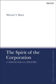 Book cover of: Spirit of the Corporation
