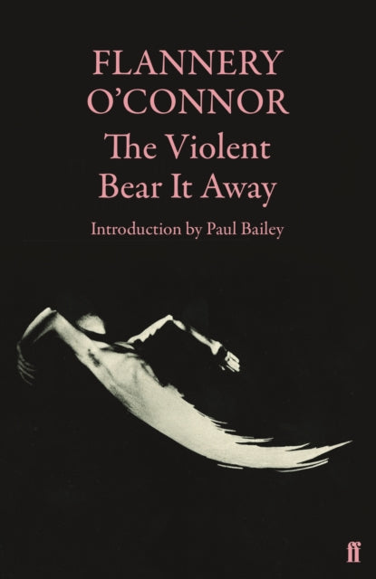 Book cover of: Violent Bear It Away