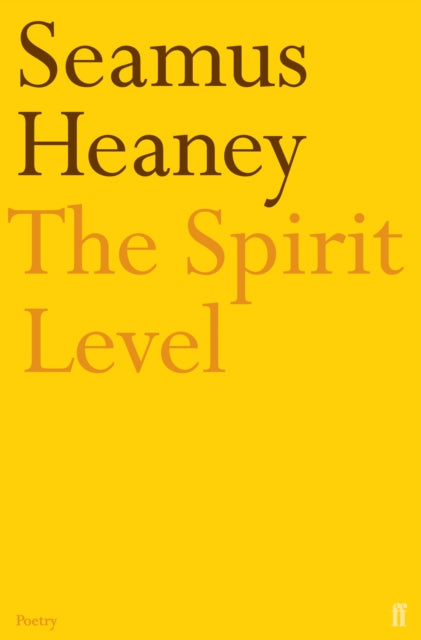 Book cover of: Spirit Level. By: Seamus Heaney