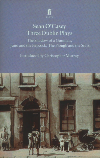 Three Dublin Plays 9780571195527 Sean O'Casey