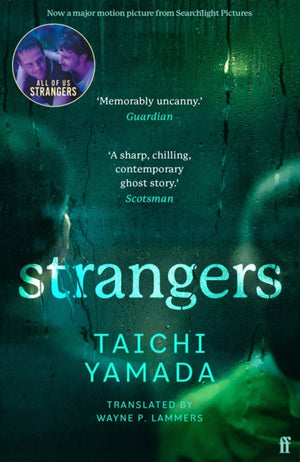Strangers, Now an award-winning major film