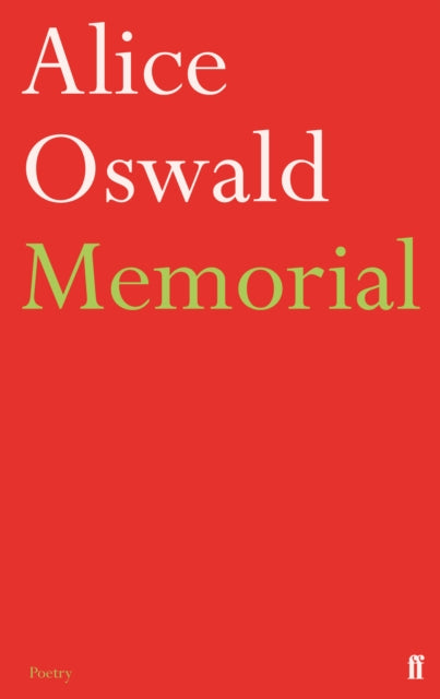 Memorial 9780571274185 Alice Oswald