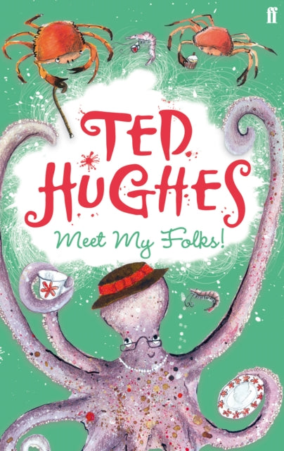 Book cover of: Meet My Folks!. By: Ted Hughes