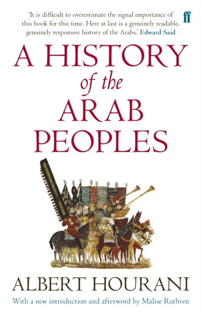 History of the Arab Peoples, Updated Edition 9780571288014 Albert Hourani