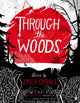 Through the Woods 9780571288656 Emily Carroll