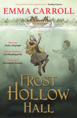 Frost Hollow Hall, 'The Queen of Historical Fiction at her finest.' Guardian