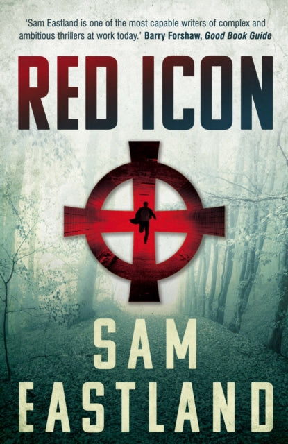 Book cover of: Red Icon. By: Sam Eastland