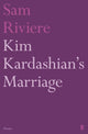 Book cover of: Kim Kardashian's Marriage. By: Sam Riviere