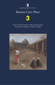 Marina Carr: Mängib 3