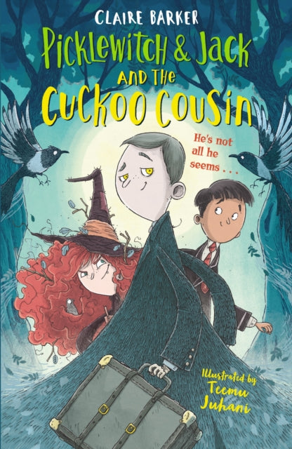 Book cover of: Picklewitch & Jack and the Cuckoo Cousin. By: Claire Barker
