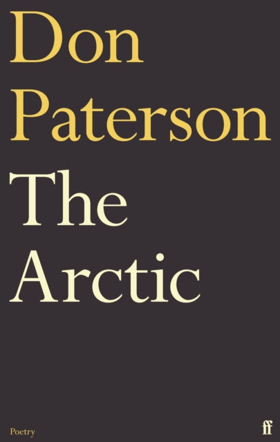 Book cover of: Arctic. By: Don Paterson