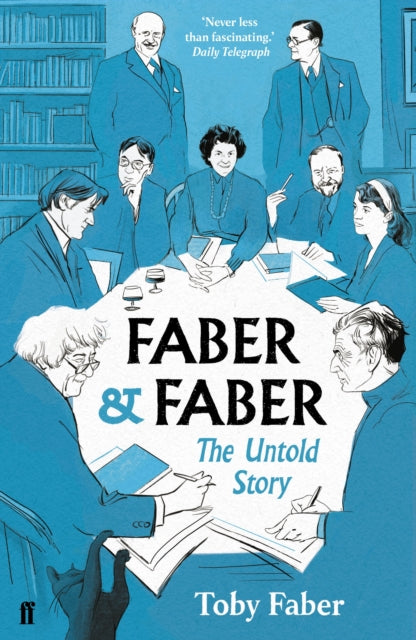 Book cover of: Faber & Faber. By: Toby Faber