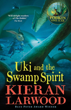 Uki and the Swamp Spirit, The fifth in The World of Podkin One-Ear series