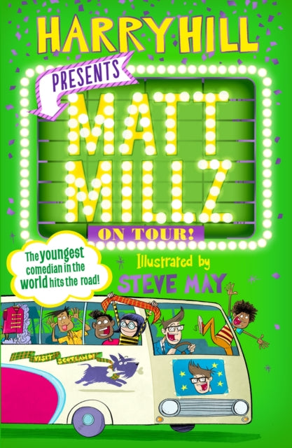 Book cover of: Matt Millz on Tour!. By: Harry Hill