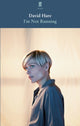 Book cover of: I'm Not Running. By: David Hare