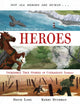 Heroes, Incredible true stories of courageous animals 9780571346295 David Long