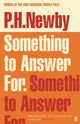 Book cover of: Something to Answer For. By: P. H. Newby