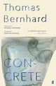 Book cover of: Concrete. By: T. BERNHARD