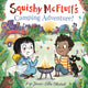 Book cover of: Squishy McFluff's Camping Adventure!. By: Pip Jones