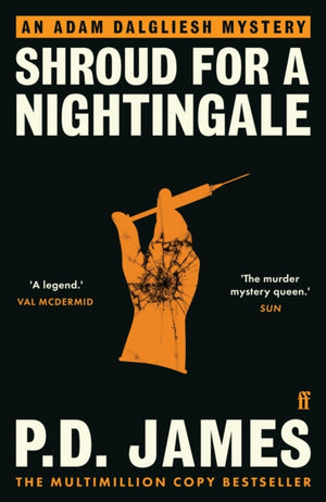 Shroud for a Nightingale, The classic murder mystery from the 'Queen of English crime' (Guardian)