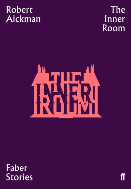 Book cover of: Inner Room. By: Robert Aickman