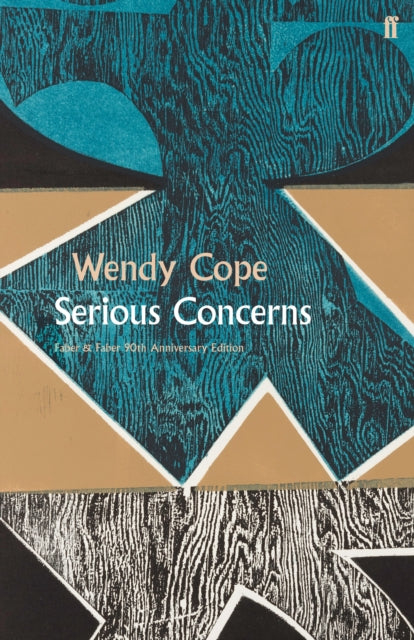 Book cover of: Serious Concerns. By: Wendy Cope