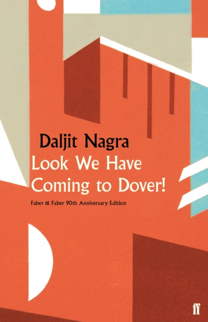 Book cover of: Look We Have Coming to Dover!. By: Daljit Nagra